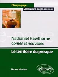 " Contes et nouvelles", Nathaniel Hawthorne
