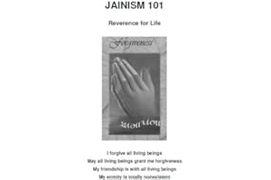 Jainism 101 - Reverence for Life (Jaina Education Series)