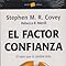 El Factor Confianza El Valor Que Lo Cambia Empresa