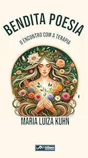 Livro Bendita Poesia: "O Encontro com a Terapia"