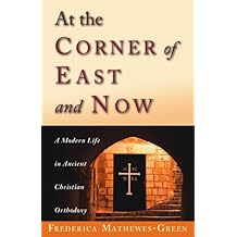 At the Corner of East and Now