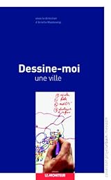 Dessine-moi une ville