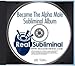 Become The Alpha Male Subliminal CD