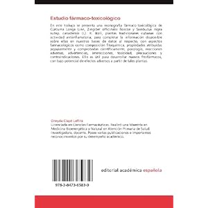Estudio fármaco-toxicológico: de 3 plantas medicinales tradicionales cubanas con actividad antiinflamatoria (Spanish Edition)