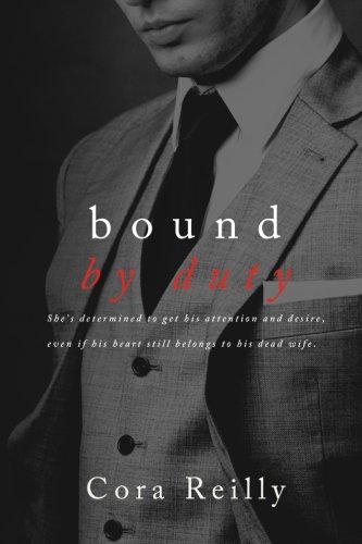 Bound By Duty (Born in Blood Mafia Chronicles) (Volume 2)