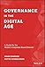 Governance in the Digital Age: A Guide for the Modern Corporate Board Director