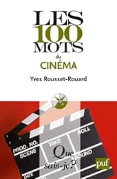 Les  100 mots du cinéma