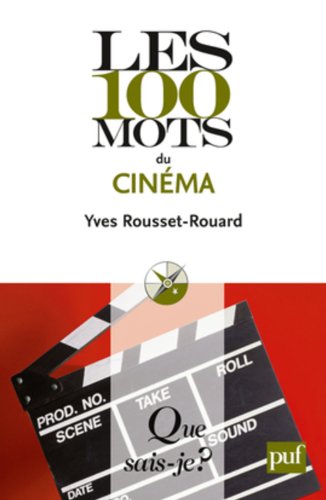 Les  100 mots du cinéma