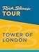 Rick Steves Tour: Tower of London
