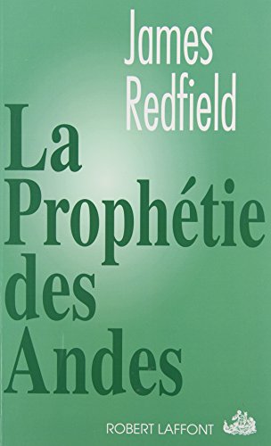 La  prophétie des Andes