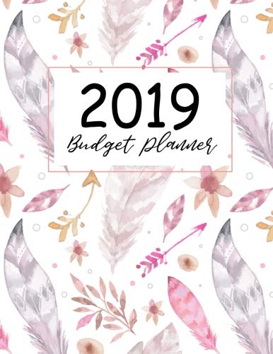 Budget Planner 2019: 12-Month and Organizer with Holiday, 2019 Calendar Expense Tracker Organizer, W by Angel Creations