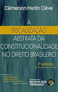 Livro A fiscalização abstrata de constitucionalidade no direito brasileiro