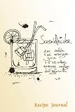 Recipe Journal: Screwdriver Cocktail Recipe Cooking Journal, Lined and Numbered Blank Cookbook 6 x 9 by Recipe Journal, Diary & Journal Press