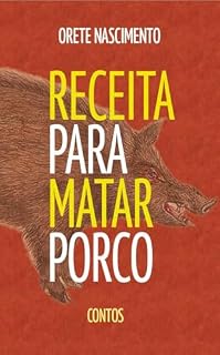 Livro Receita para matar porco