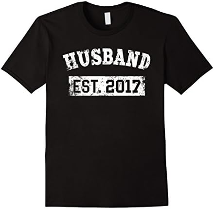 Men's Husband Est. 2017 Shirt: Promoted To Just Married Gift Tee Large Black