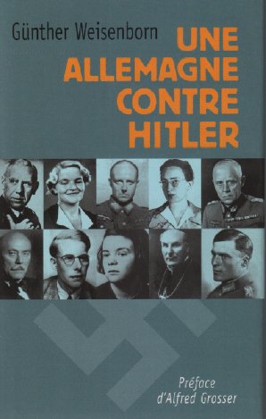 Une  Allemagne contre Hitler