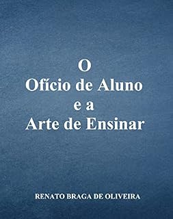 Livro O Ofício de Aluno e a Arte de Ensinar