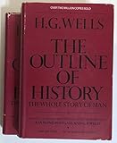 The Outline of History (Volumes 1 and 2) by