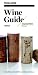 FOOD & WINE Wine Guide 2013 by