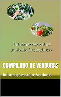 Livro Compilado de Verduras: Informações sobre Verduras