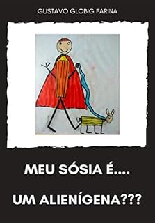 Livro Meu sósia é.... Um alienígena???
