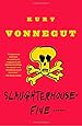 Slaughterhouse-Five: A Novel (Modern Library 100 Best Novels)