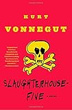 Slaughterhouse-Five: A Novel (Modern Library 100 Best Novels)