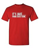 IT'S JAKE FROM STATE FARM funny commercial - Mens Cotton T-Shirt