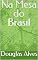 Livro Na Mesa do Brasil