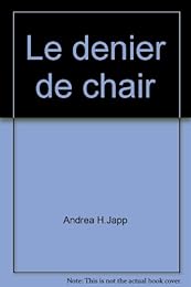 Le  denier de chair