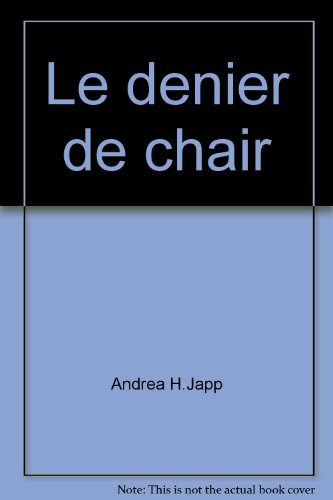 Le  denier de chair