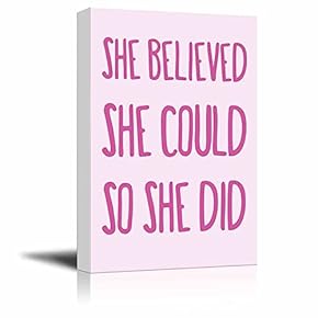 Hot Pink Type She Believed She Could So She Did Quote on a Pastel Background - Canvas Art Home Art - 12x18 inches