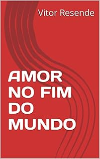 Livro AMOR NO FIM DO MUNDO