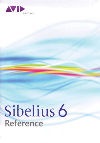 Sibelius 6 Reference Manual by 