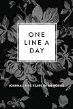 One Line A Day Journal: Five Years of Memories, Greyscale Floral, 6x9 Diary, Dated and Lined Book by Creative Notebooks