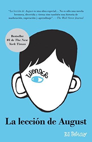 La Lección de August: Wonder (Spanish-Language Edition)