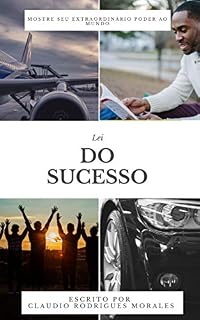 Livro LEI DO SUCESSO: Mostre seu Extraordinário Poder ao Mundo