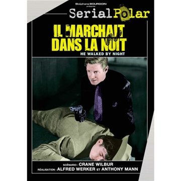 Il Marchait Dans La Nuit