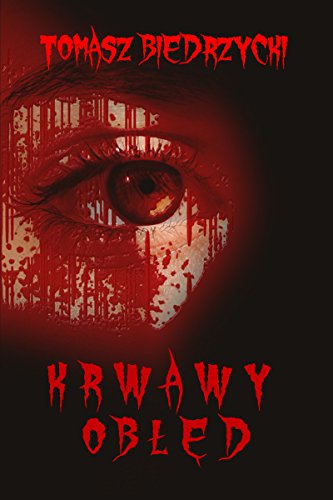 KRWAWY OBLED - Polish edition ( Sanguinary madness )