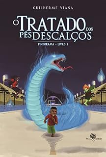 Livro O Tratado dos pés descalços: Pindorama - livro 1