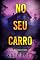 Livro No Seu Carro (Um Thriller de Suspense de Lucy Crimson — Livro 4)