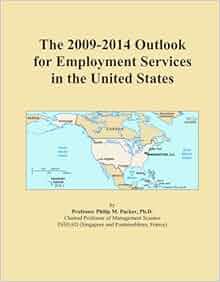 The 2009 2014 Outlook For Employment Services In The