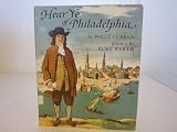Front cover for the book Hear Ye of Philadelphia by Polly Curren