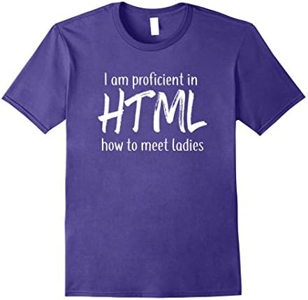 Mens I am proficient in HTML how to meet ladies programmer t-shir Medium Purple