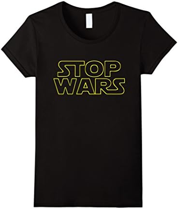 Womens Stop Wars Funny T-Shirt Small Black
