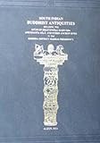 South Indian Buddhist Antiquities : Including the Stups of Bhattiprolu, Gudivada, and Ghanta Sala and Other Ancient Sites in the Krishna District Madras Presidency; with Notes on Dome Construction; Andhra Numismatics and Marble Sculpture, Rea, Alexander, 8120605128