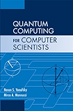 Quantum Computing for Computer Scientists