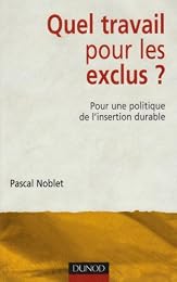 Quel travail pour les exclus ?