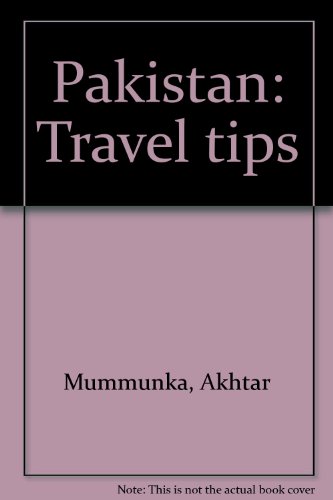 Pakistan: Travel tips