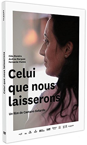Celui que nous laisserons